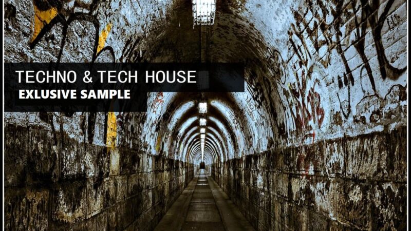 Techno And Tech House Exclusive Sample Pack